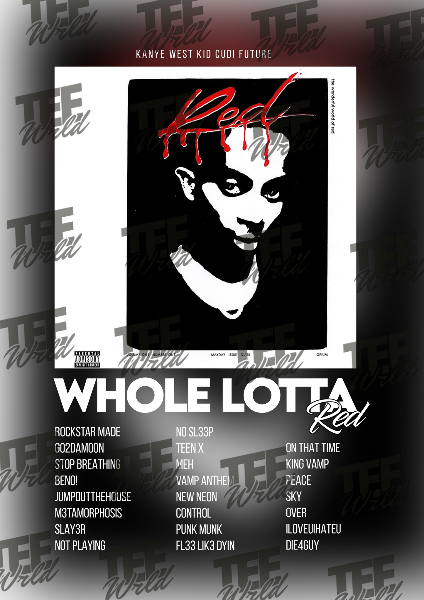 Whole Lotta Red Poster